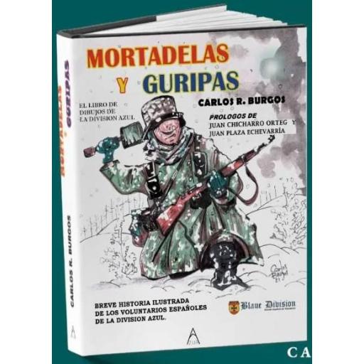 Libro "Mortadelas y Guripas" de Carlos R. Burgos