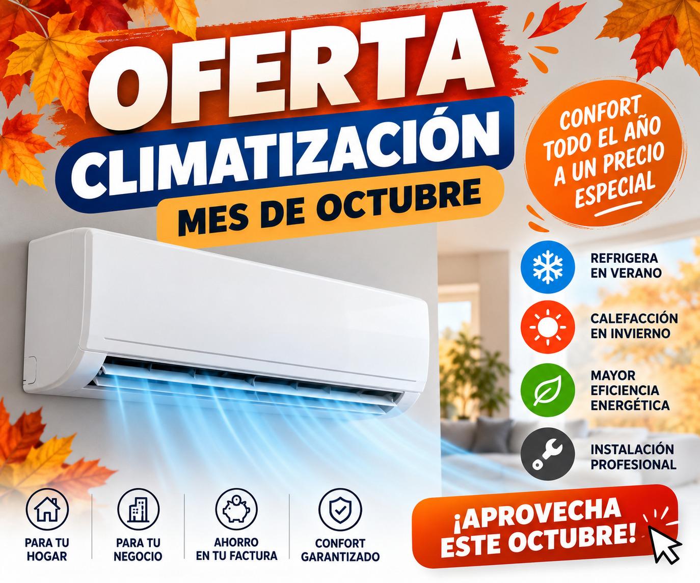 OFERTAS CLIMATIZACION MES DE OCTUBRE