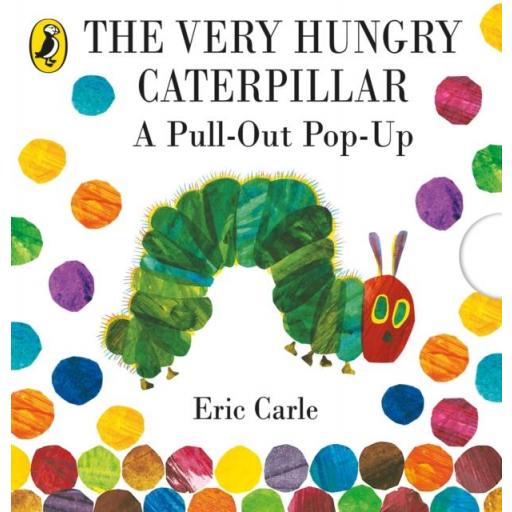 The Very Hungry Caterpillar A pull - out Pop - Up 