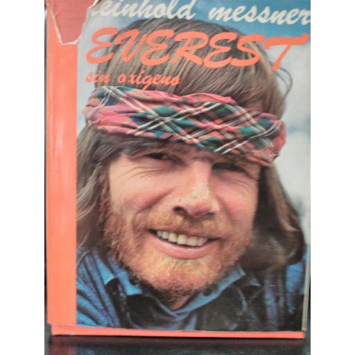 EVEREST SIN OXIGENO,Reinhold Messner [1]