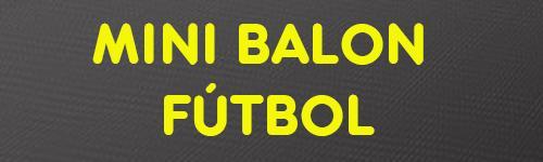 MINI BALON FUTBOL