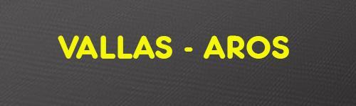 VALLAS - AROS