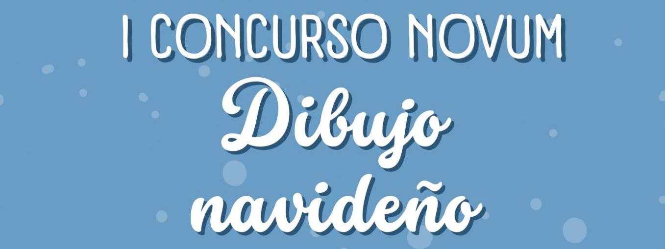 I Concurso NOVUM de DIBUJOS NAVIDEÑOS.