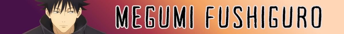 analisis y curiosidades megumi fushiguro