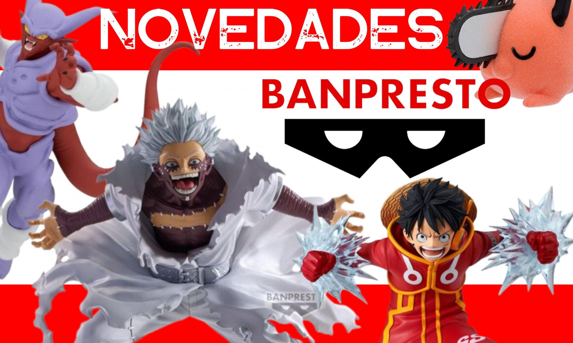 NOVEDADES BANPRESTO.jpg