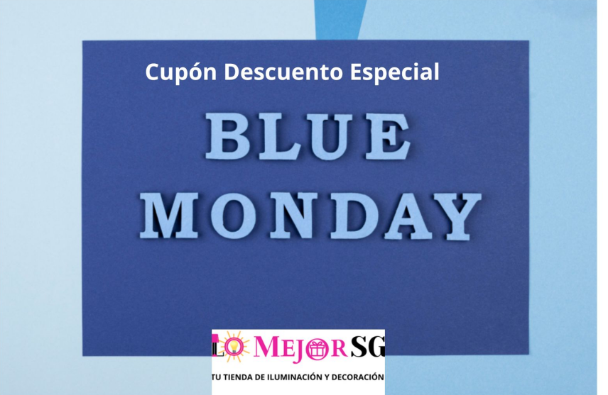 Cupón Descuento 6% BLUE MONDAY