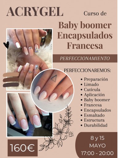 FIANZA CURSO PERFECCIONAMIENTO ACRYGEL, FRANCESA, BABY BOOMER, ENCAPSULADOS