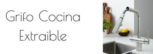 GRIFO COCINA EXTRAIBLE