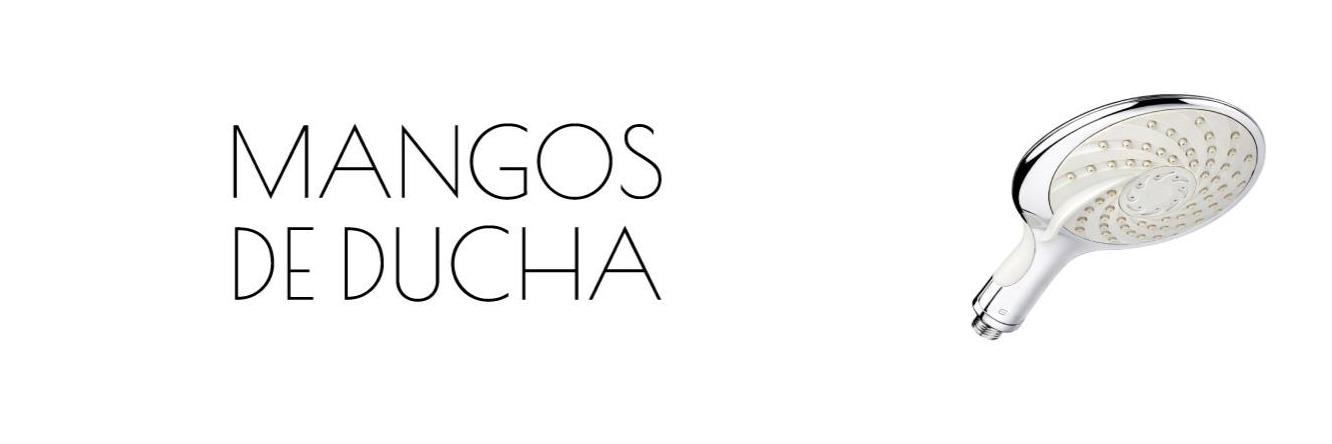 MANGOS DE DUCHA