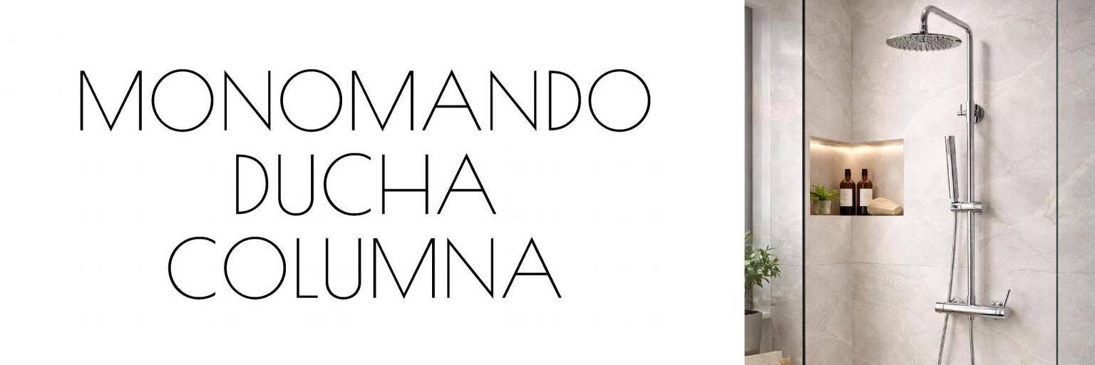 MONOMANDO DUCHA CON COLUMNA