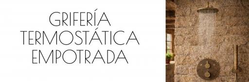 TERMOSTÁTICA EMPOTRADA