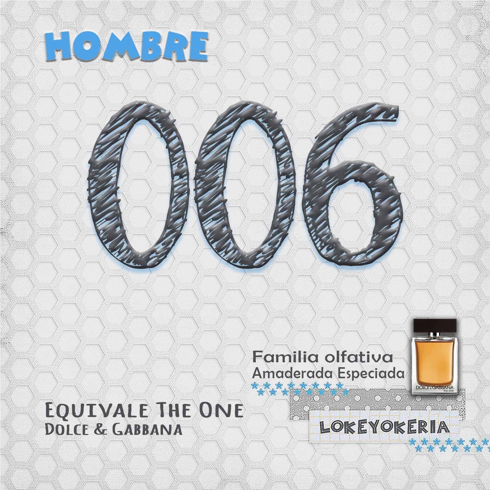 006 Perfume Equivalencia Hombre | Amaderada Especiada (Inspiración Dolce&Gabbana, The One for Men)
