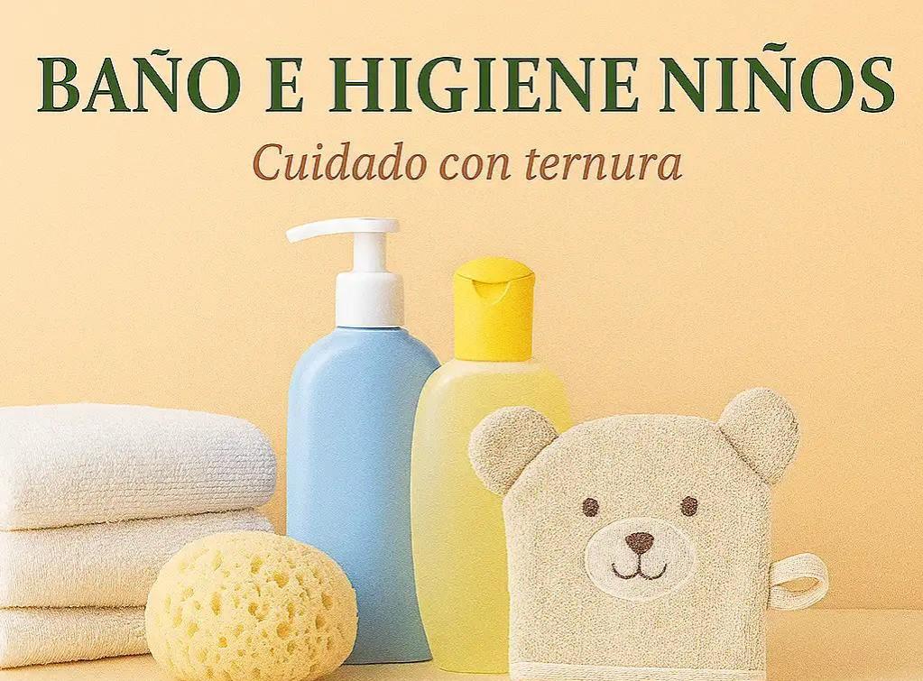 Baño e Higiene Niños