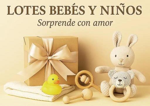 Lotes Bebés y Niños