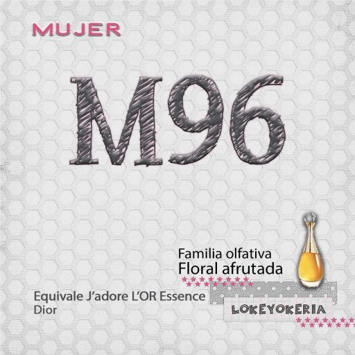 M96 Perfume Equivalencia Mujer | Floral (Inspiración Dior, J’Adore L’Or Essence)