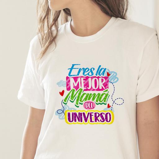 Camiseta Eres la Mejor Mamá del Universo