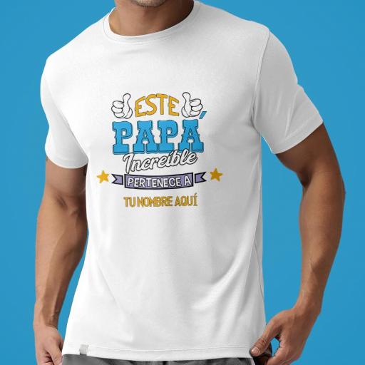 Camiseta Este un Papá Increíble 