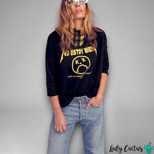 Sudadera No Estoy Bien Aire Retro [0]