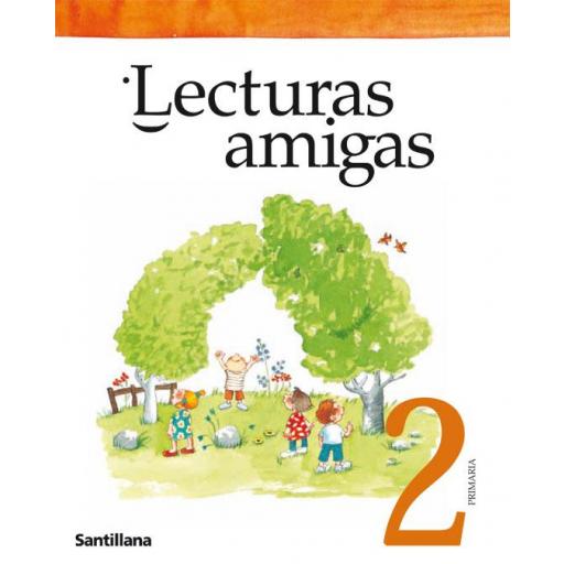 LIBRO DE TEXTO - 2 PRIMARIA LECTURAS AMIGAS. [0]