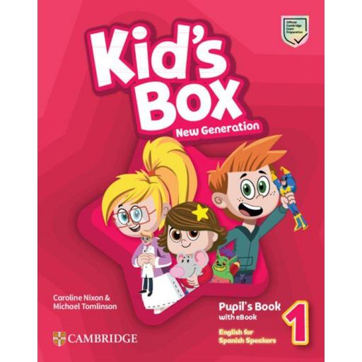 LIBRO DE TEXTO - KID S BOX NEW GENERATION LEVEL 1 PUPIL S BOOK WITH EBOOK ENGLISH FOR SPANISH SPEAKERS