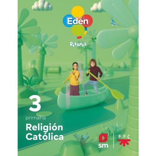 LIBRO DE TEXTO - RELIGIÓN 3 EDUCACION PRIMARIA PROYECTO REVUELA