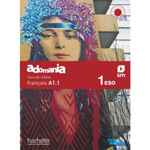 LIBRO DE TEXTO - FRANCÉS 1 ESO PROYECTO ADOMANÍA