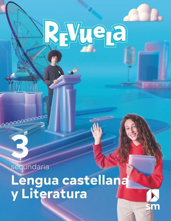 LIBRO DE TEXTO - LENGUA Y LITERATURA REVUELA 3 ESO