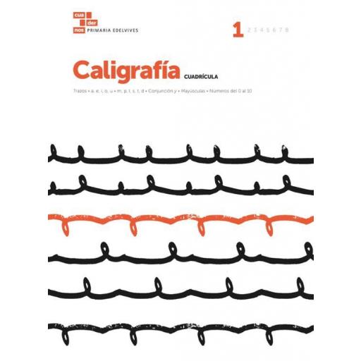 LIBRO DE TEXTO - CUADERNO CALIGRAFÍA 1 (CUADRÍCULA) 1 PRIMARIA