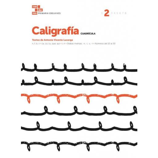 LIBRO DE TEXTO - CUADERNO CALIGRAFÍA 2 (CUADRÍCULA) 1 PRIMARIA