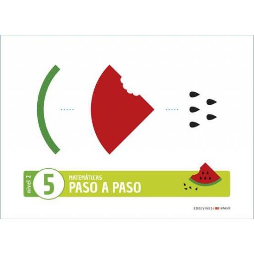 MATEMÁTICAS PASO A PASO NIVEL 2 CUADERNO 5 (4 AÑOS)