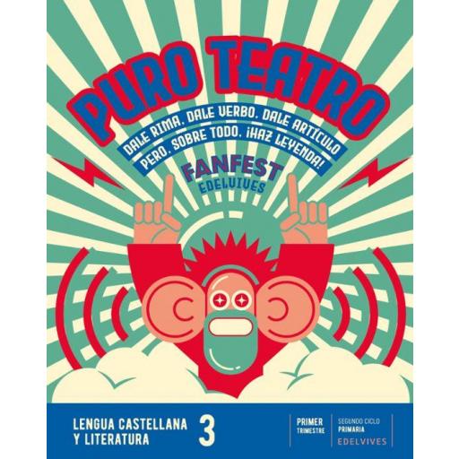 LIBRO DE TEXTO - LENGUA CASTELLANA Y LITERATURA 3 PRIMARIA PROYECTO FANFEST