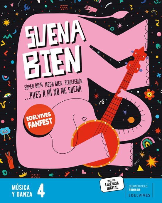 LIBRO DE TEXTO - MÚSICA 4 PRIMARIA FANFEST (INCLUYE LICENCIA DIGITAL)