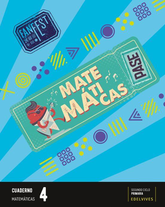 LIBRO DE TEXTO - MATEMÁTICAS CUADERNO 4 PRIMARIA FANFEST