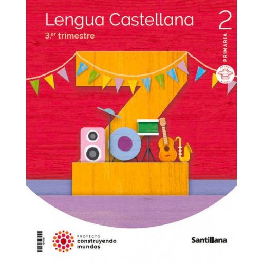 LIBRO DE TEXTO-LENGUA 2º EDUCACION PRIMARIA MOCHILA LIGERA CONSTRUYENDO MUNDOS CAST ED 2023