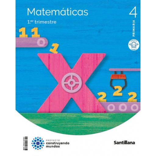 LIBRO DE TEXTO - MATEMATICAS 4º EDUCACION PRIMARIA MOCHILA LIGERA CONSTRUYENDO MUNDOS ED 2023