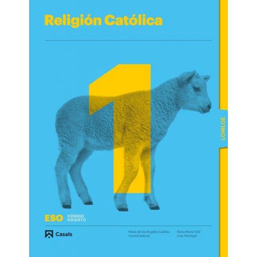 LIBRO DE TEXTO -  RELIGIÓN CATÓLICA CÓDIGO ABIERTO