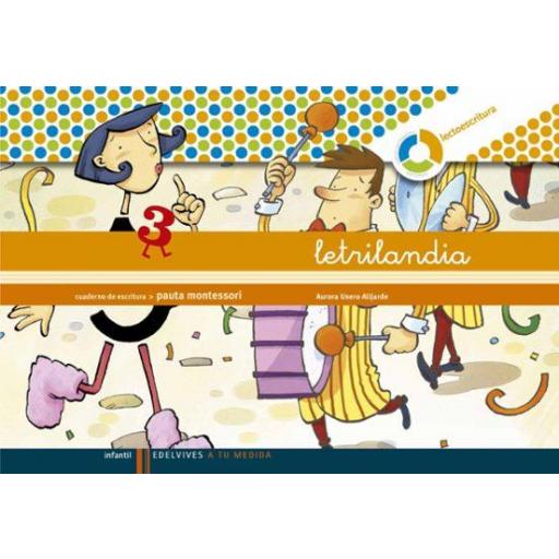 LIBRO DE TEXTO - LETRILANDIA ESCRITURA ESPIRAL PAUTA MONTESSORI 3