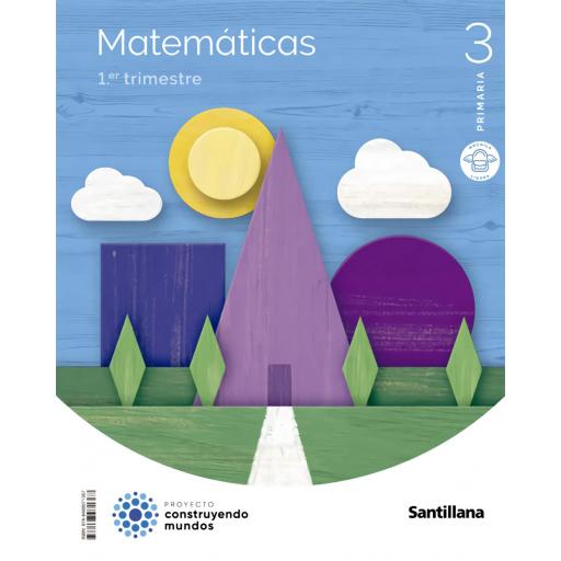 LIBRO DE TEXTO - MATEMATICAS 3º EDUCACION PRIMARIA MOCHILA LIGERA CONSTRUYENDO MUNDOS ED 2022