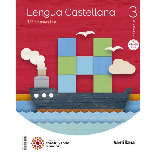 LIBRO DE TEXTO - LENGUA 3º EDUCACION PRIMARIA MOCHILA LIGERA CONSTRUYENDO MUNDOS ED 2022