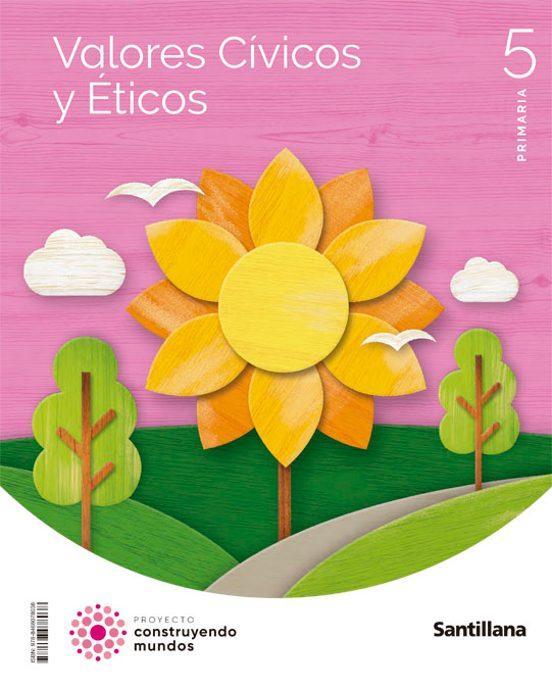 LIBRO DE TEXTO - EDUCACION VALORES CIVICOS 5º EDUCACION PRIMARIA CAST ED 2022