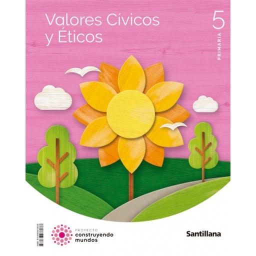 LIBRO DE TEXTO - EDUCACION VALORES CIVICOS 5º EDUCACION PRIMARIA CAST ED 2022