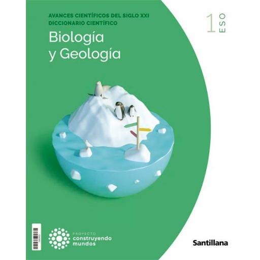 LIBRO DE TEXTO - BIOLOGÍA Y GEOLOGÍA 1 ESO CONSTRUYENDO MUNDOS