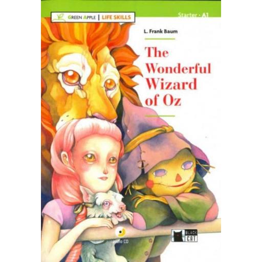 LECTURA - THE WONDERFUL WIZARD OF OZ (LIFE SKILLS) A1