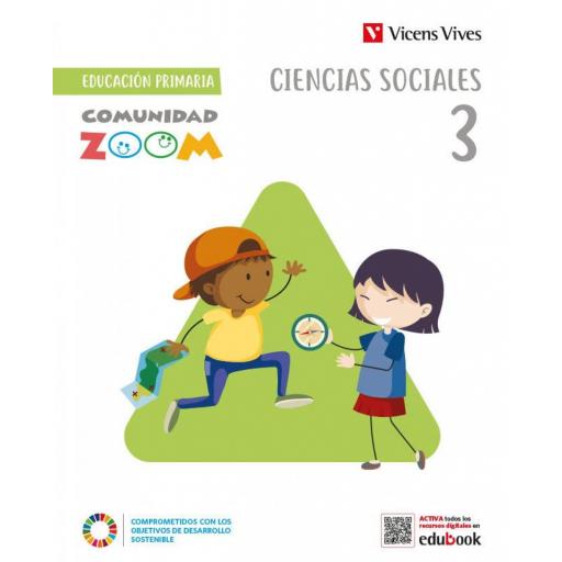 LIBRO DE TEXTO - CIENCIAS SOCIALES 3º EDUCACION PRIMARIA COMUNIDAD ZOOM
