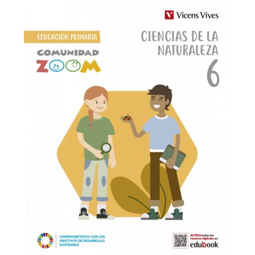 LIBRO DE TEXTO - CIENCIAS DE LA NATURALEZA 6º EDUCACION PRIMARIA COMUNIDAD ZOOM MEC