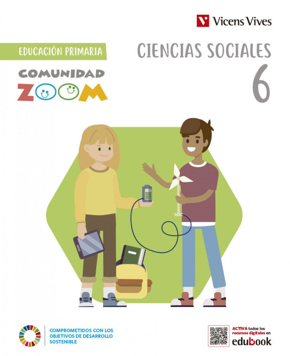 LIBRO DE TEXTO - CIENCIAS SOCIALES 6º EDUCACION PRIMARIA COMUNIDAD ZOOM MEC