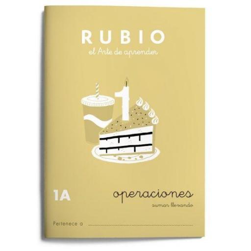 LIBRO DE TEXTO - CUADERNO DE CÁLCULO RUBIO 1A OPERACIONES