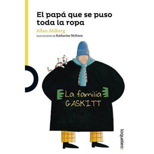 LECTURA DE LENGUA - EL PAPÁ SE PUSO TODA LA ROPA