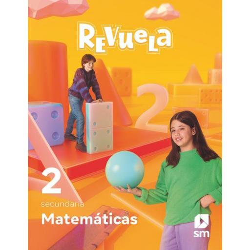 LIBRO DE TEXTO - MATEMÁTICAS 2º ESO PROYECTO REVUELA (ED. 2022)