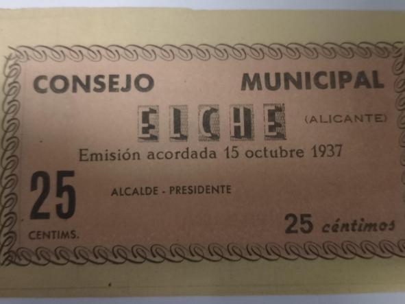 BILLETE DEL CONSEJO MUNICIPAL DE ELCHE - 25 CENTIMOS - 1937 -  [1]